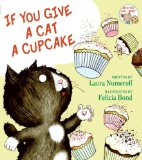 If You Give A Cat A Cupcake