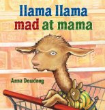 Llama Llama Mad at Mama